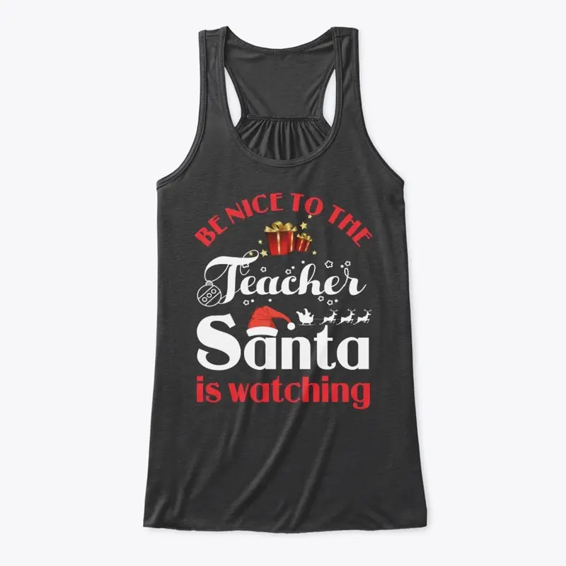 Be Nice To Teacher Santa watching