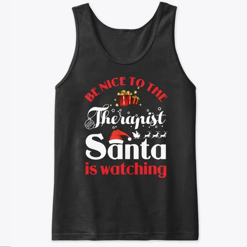 Be Nice To Therapist Santa watching